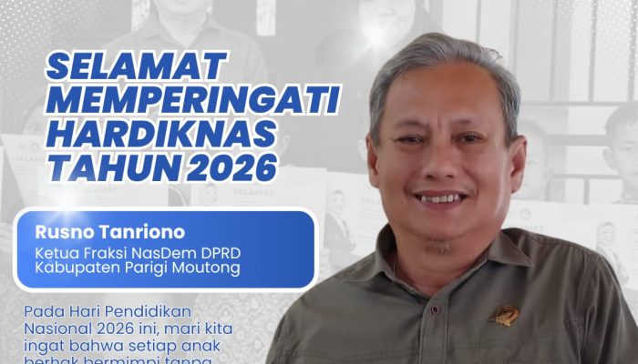 Jelang Hardiknas 2026, Rusno Tanriono Soroti Kualitas Pendidikan dan Pemerataan Akses di Parigi Moutong